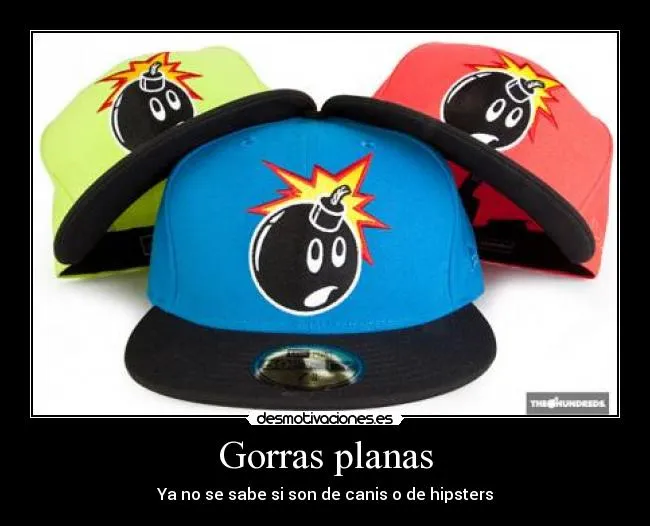 Carteles de Gorras | Desmotivaciones