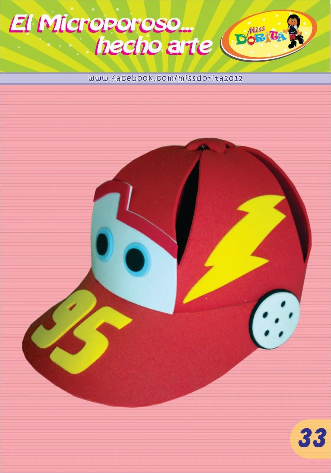 Gorro Cars - Manualidades en Foami Miss Dorita Gorro Cars - Manualidades en Foami Miss Dorita