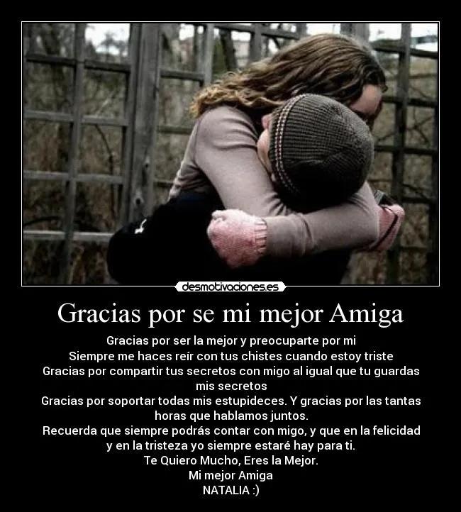 Gracias por se mi mejor Amiga | Desmotivaciones Gracias por se mi mejor Amiga | Desmotivaciones
