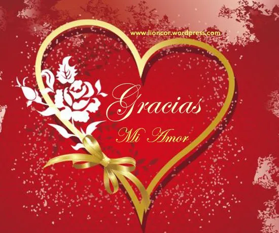 Gracias Mi Amor | AMOR ETERNO ...