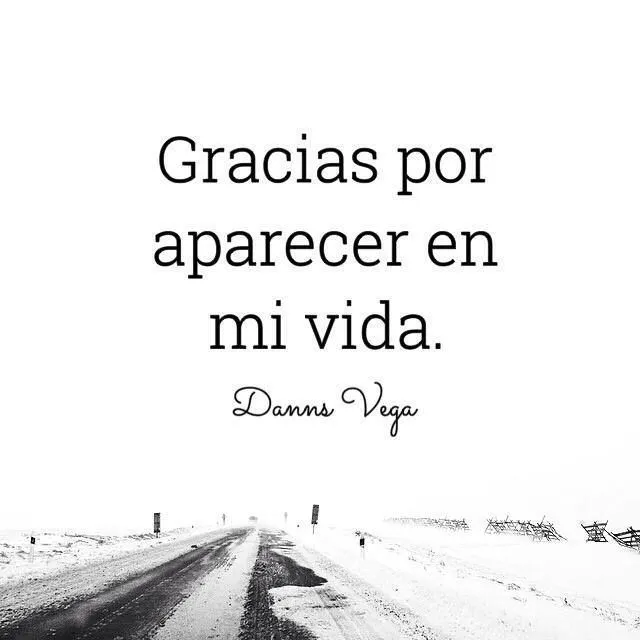 Gracias por aparecer en mi vida. | Frases!! | Pinterest