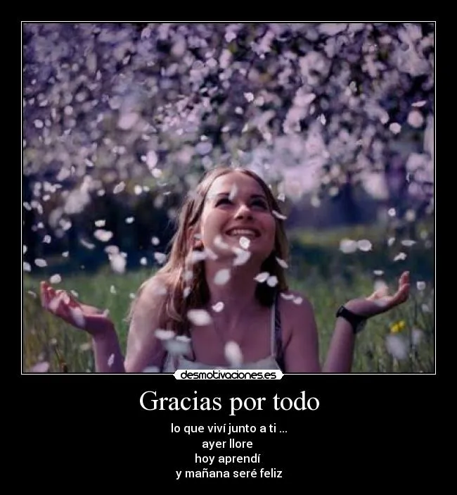 Gracias por todo | Desmotivaciones