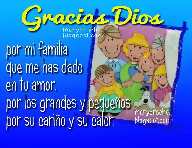 Gracias Dios por mi familia | Entre Poemas y Vivencias