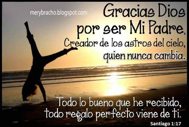 Gracias Dios por ser Mi Padre | Entre Poemas y Vivencias
