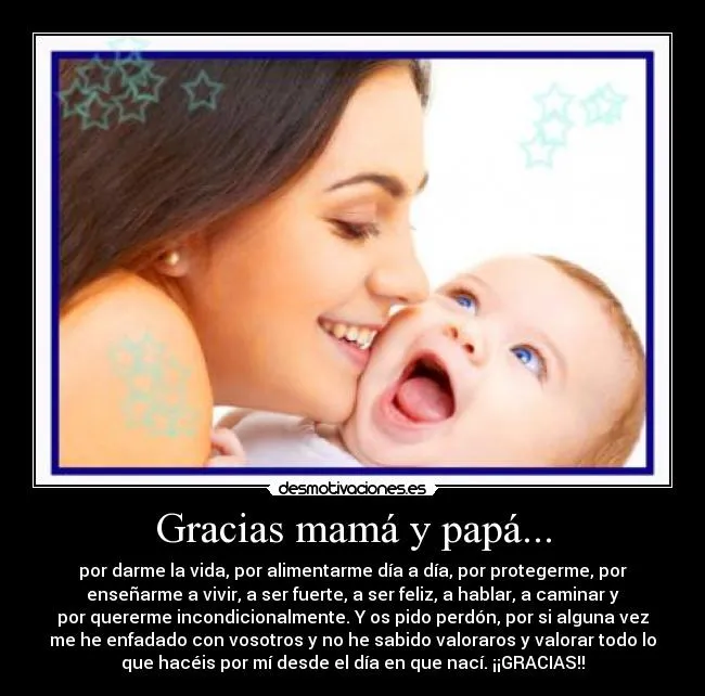 Gracias mamá y papá... | Desmotivaciones