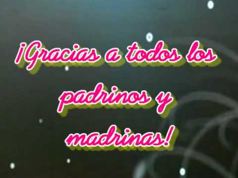 gracias a los padrinos y madrinas - YouTube
