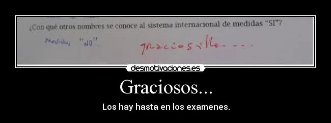 Graciosos... | Desmotivaciones