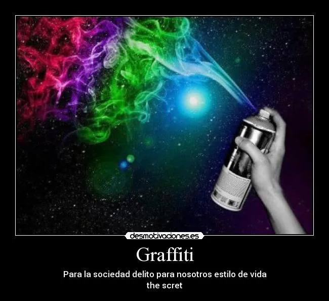 Graffiti | Desmotivaciones