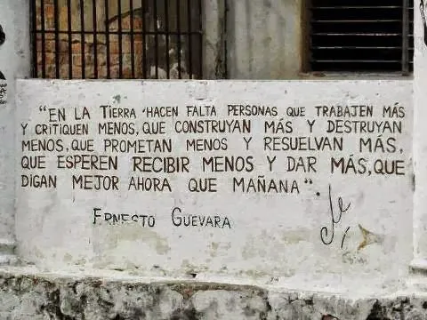 Graffiti con frase del "Che" Guevara | Mensaje Positivo Graffiti con frase del "Che" Guevara | Mensaje Positivo