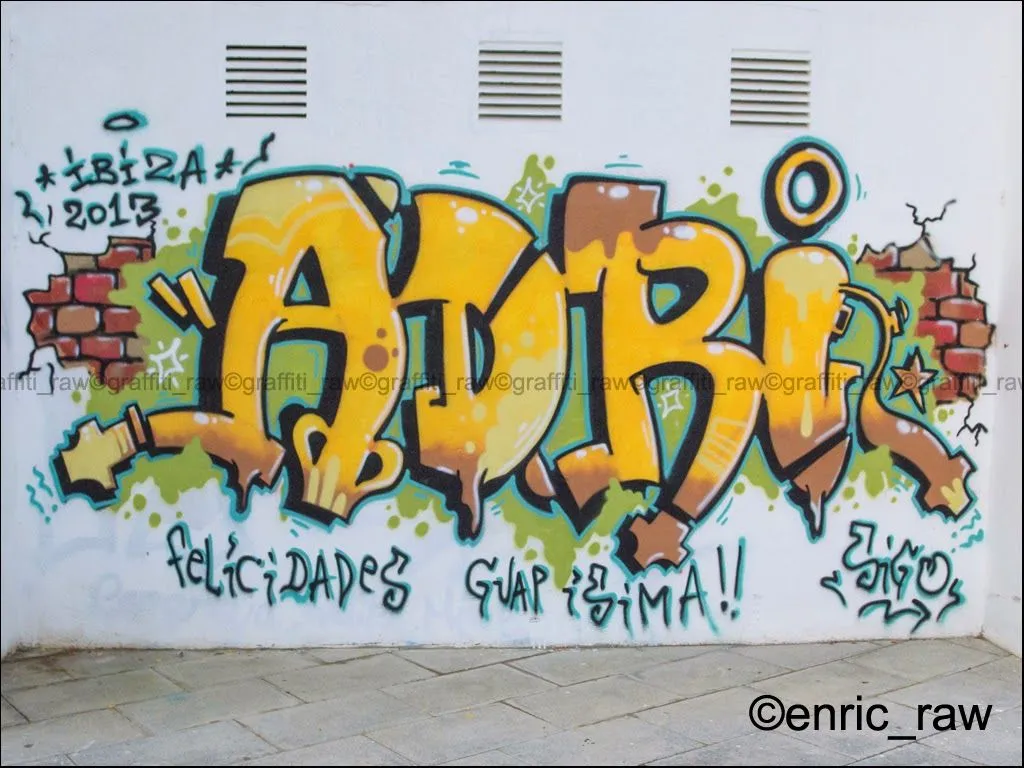 graffiti raw: adri (felicidades guapísima...) graffiti raw: adri (felicidades guapísima...)