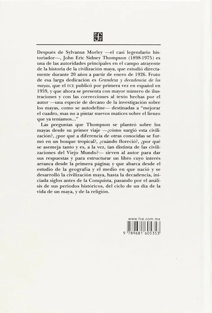 Grandeza Y Decadencia De Los Mayas : John Eric Sydney Thompson: Amazon.com.mx: Libros Grandeza Y Decadencia De Los Mayas : John Eric Sydney Thompson: Amazon.com.mx: Libros