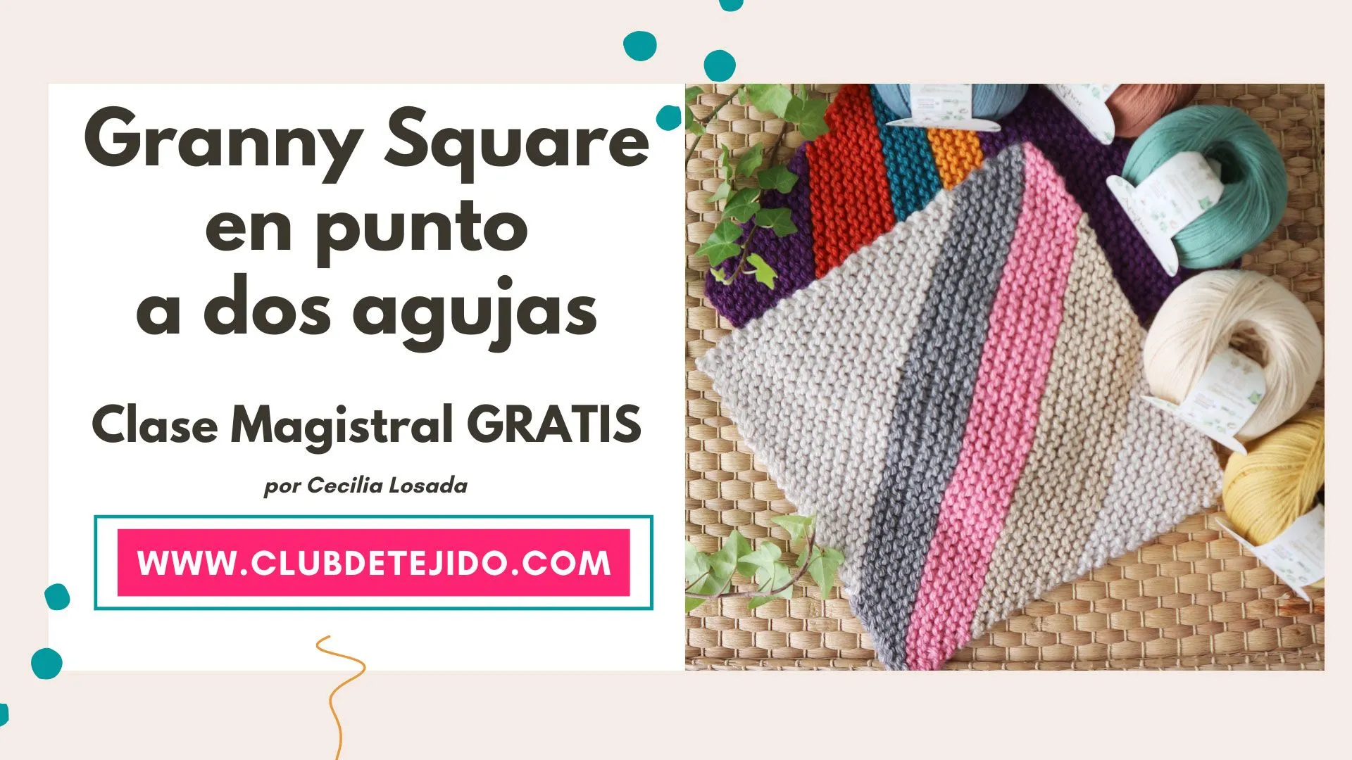 Granny Square a dos agujas, Consultorio de Tejido 1 - Aprende a tejer Granny Square a dos agujas, Consultorio de Tejido 1 - Aprende a tejer