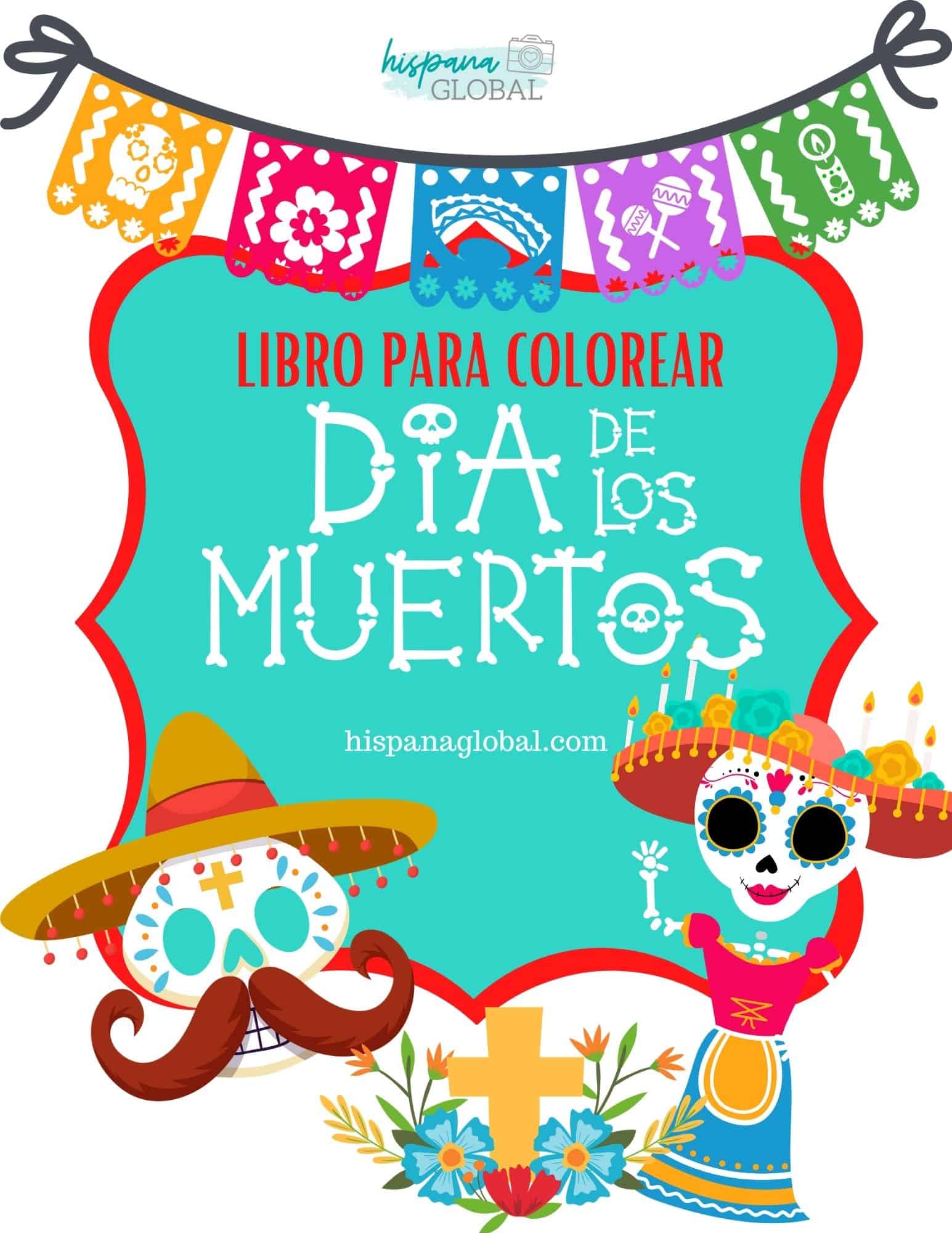 Gratis! Libro para colorear del Día de los Muertos - Hispana Global Gratis! Libro para colorear del Día de los Muertos - Hispana Global