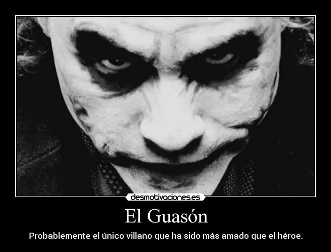 El Guasón | Desmotivaciones