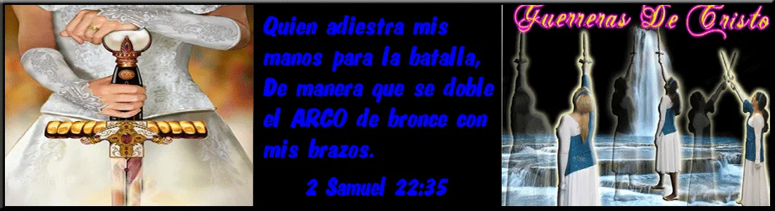 Guerreras De Cristo