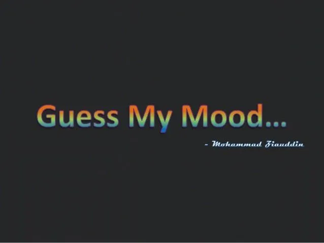 Guess My Mood