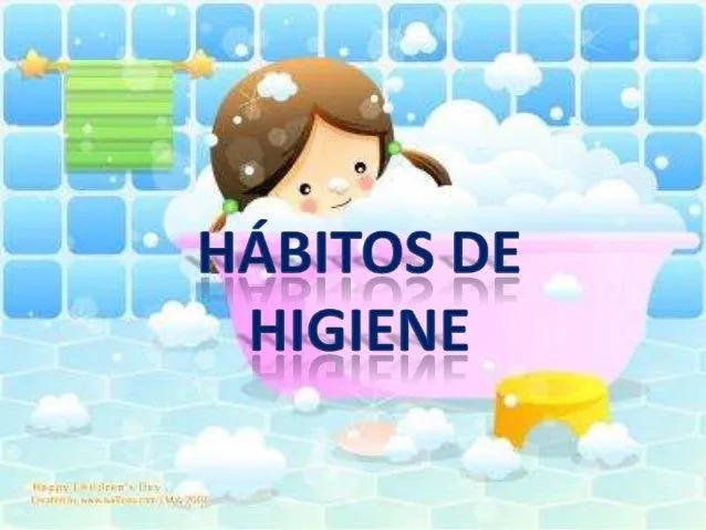 Habitos de higiene