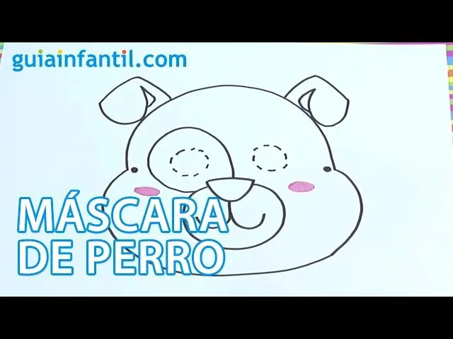 Cómo hacer, paso a paso, una máscara de perro Cómo hacer, paso a paso, una máscara de perro