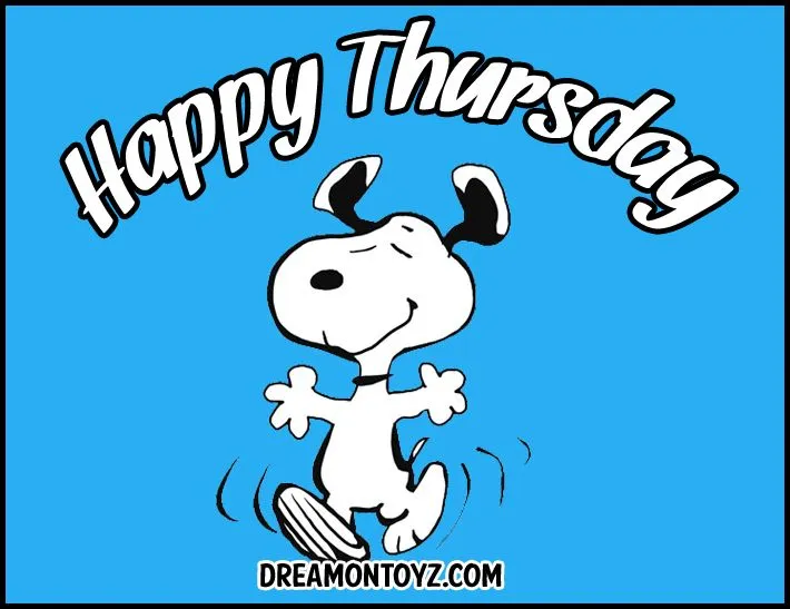 Happy Thursday (with Snoopy) | ☀ Days • Weeks • Months ☀ | Pinterest