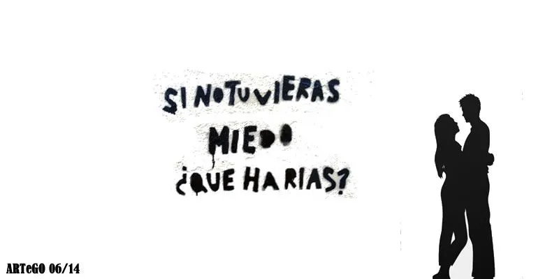 Qué harías si no tuvieras miedo ? - Taringa!