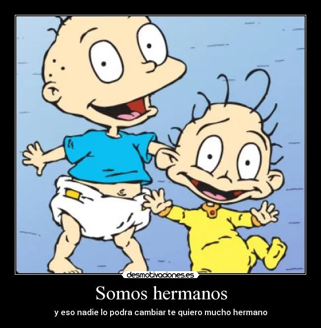 Somos hermanos | Desmotivaciones