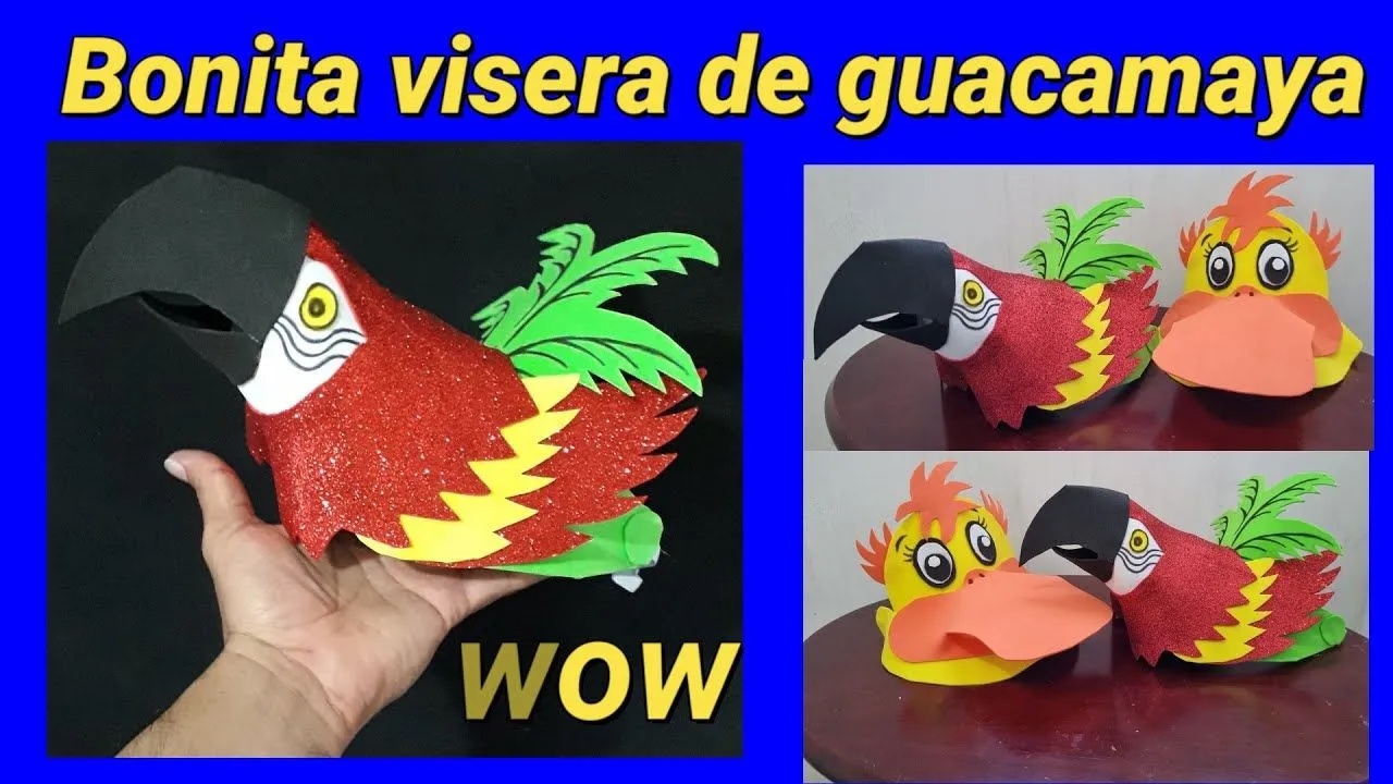 Hermosa visera Guacamaya hecha de Foami - YouTube Hermosa visera Guacamaya hecha de Foami - YouTube