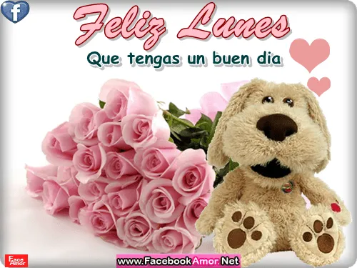 Feliz lunes que tengas un buen día para - Lindas imágenes Bonitas ...