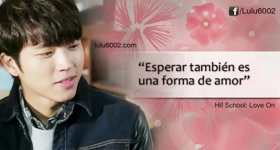 Hi! School: Love On - Frases (Parte 4) ~ lulu6002 | Frases de ...