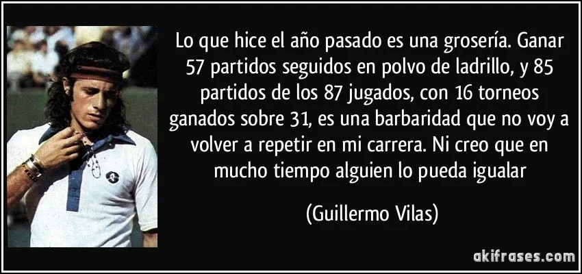 Lo que hice el año pasado es una grosería. Ganar 57 partidos...