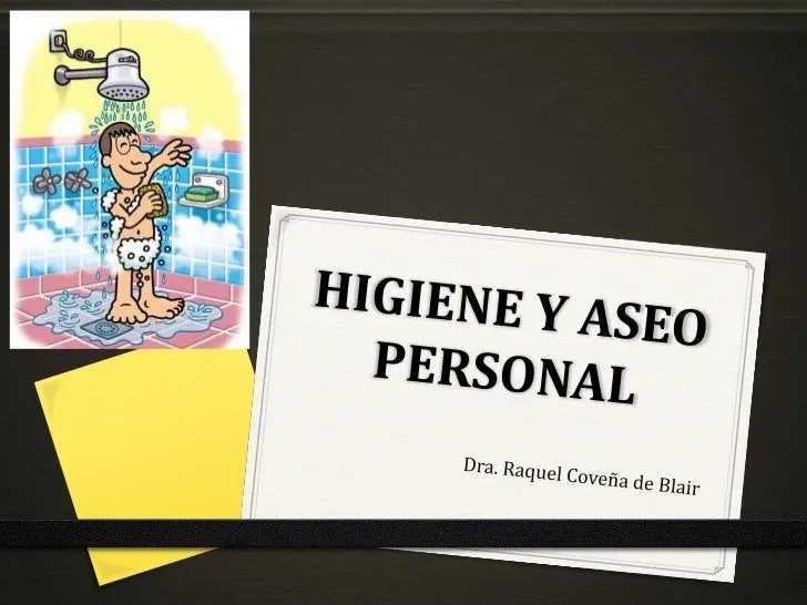 Higiene y aseo personal raquel de blair