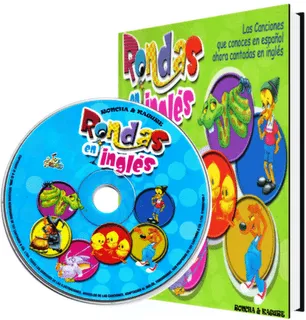 Para nuestros hijos lo mejor...: Rondas infantiles