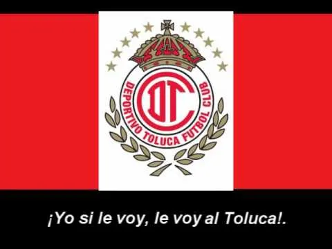 Himno de Deportivo Toluca - YouTube