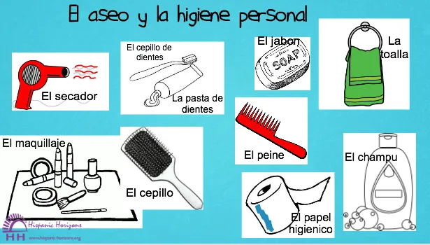 El Aseo y la Higiene Personal (A1) | HISPANIC HORIZONS El Aseo y la Higiene Personal (A1) | HISPANIC HORIZONS