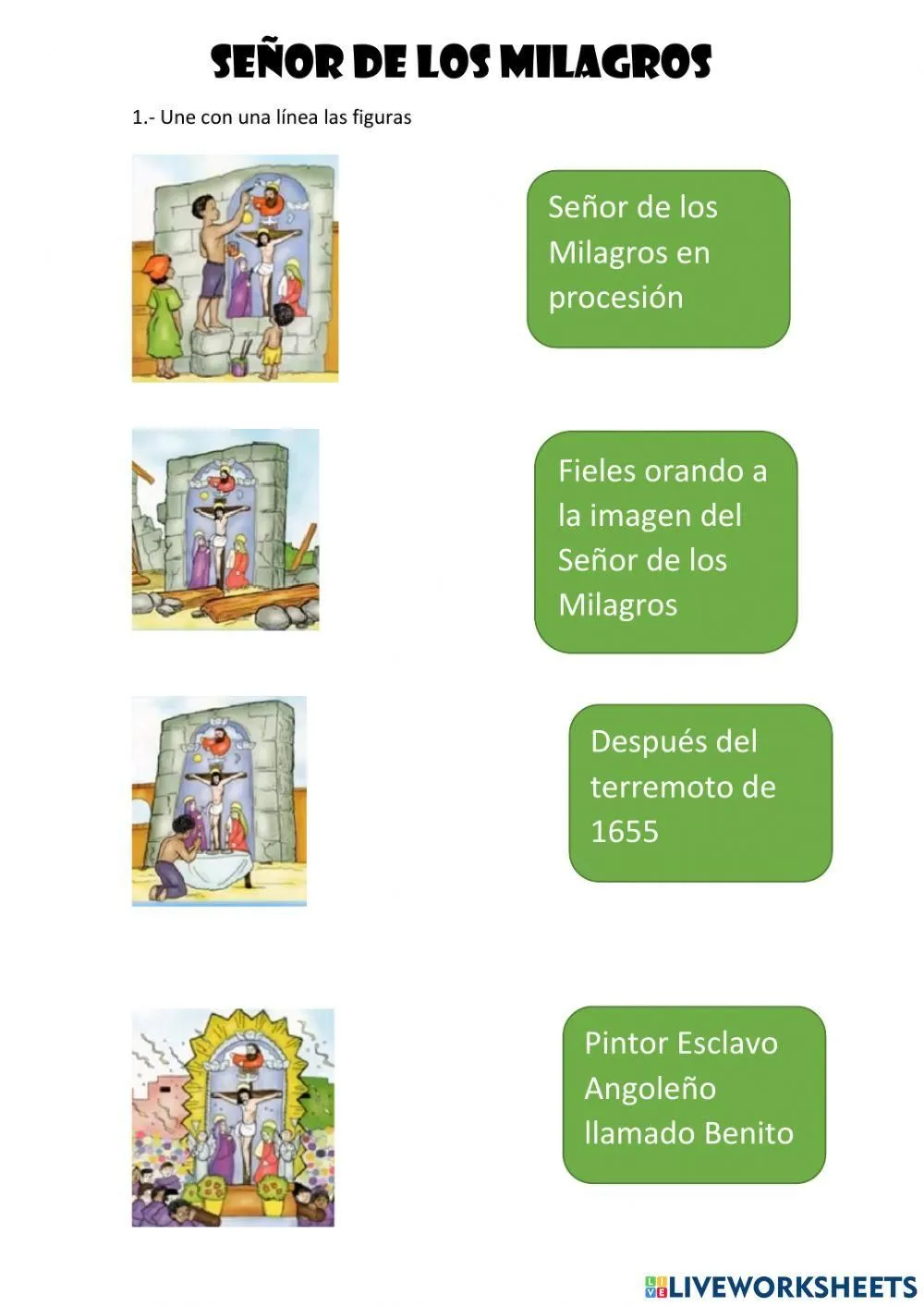 Historia del Señor de los Milagros interactive activity | Live Worksheets