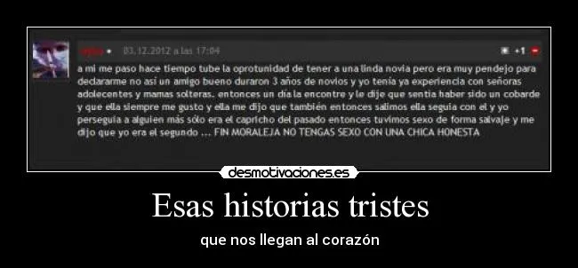 Esas historias tristes | Desmotivaciones