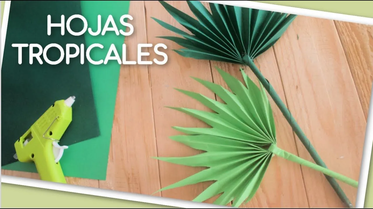 Hojas tropicales con solo 1 folio | Manualidades