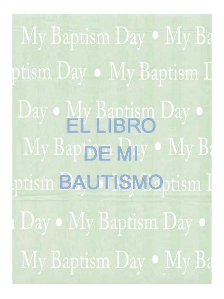 holamormon1: Libro de mi Bautismo
