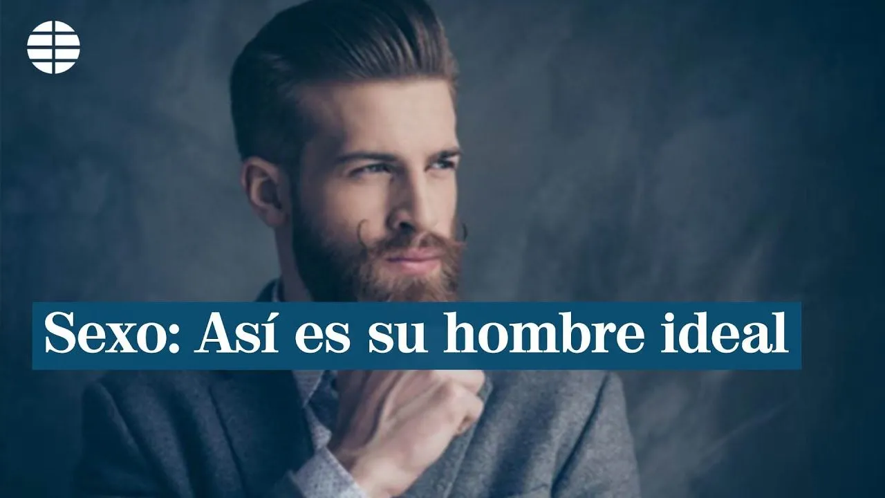 Así es el hombre ideal para las españolas, las italianas y las francesas | Sexo Así es el hombre ideal para las españolas, las italianas y las francesas | Sexo