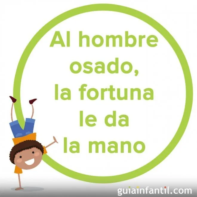 Al hombre osado, la fortuna le da la mano. Proverbio japonés para ... Al hombre osado, la fortuna le da la mano. Proverbio japonés para ...