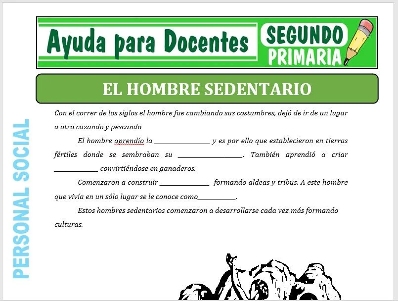 El Hombre Sedentario para Segundo de Primaria – Ayuda para Docentes El Hombre Sedentario para Segundo de Primaria – Ayuda para Docentes