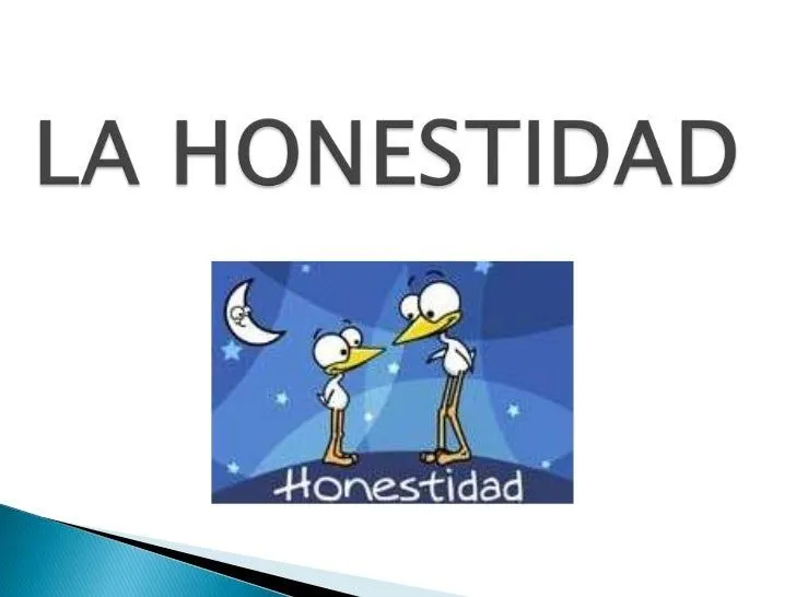 La honestidad