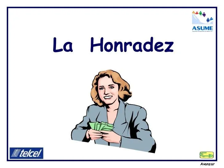 Valor honradez - Imagui