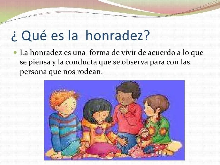Valor de la honradez para niños - Imagui