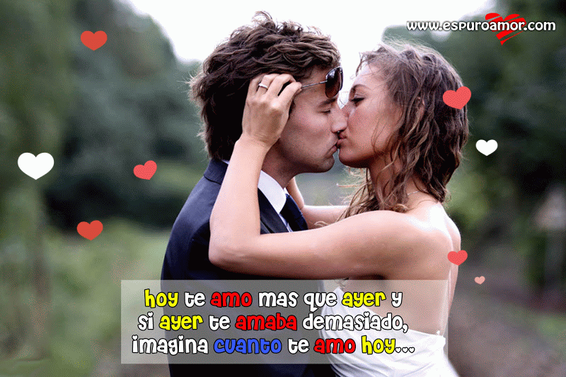 hoy-te-amo-mas-que-ayer-y-si- ...