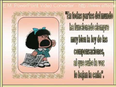 Frases celebres de mafalda 2mp4 - YouTube