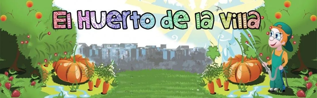 El Huerto de la Villa | Huerto escolar comunitario Villa de Vallecas