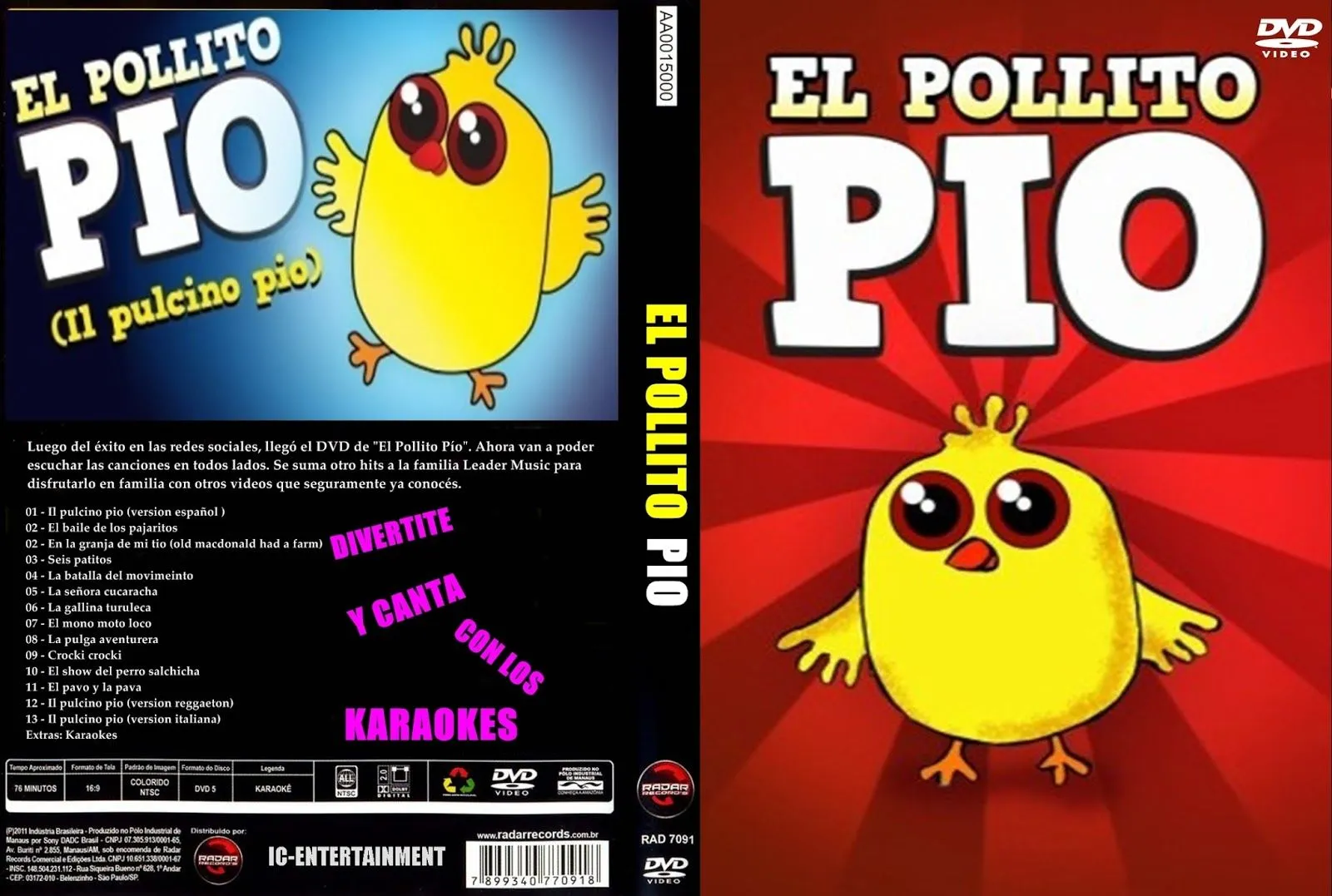 IC ENTERTAINMENT: EL POLLITO PIO IC ENTERTAINMENT: EL POLLITO PIO