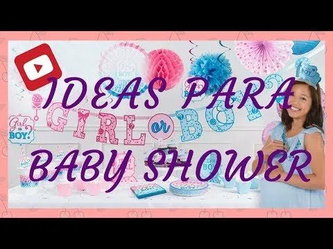 Ideas Para Baby Shower - YouTube