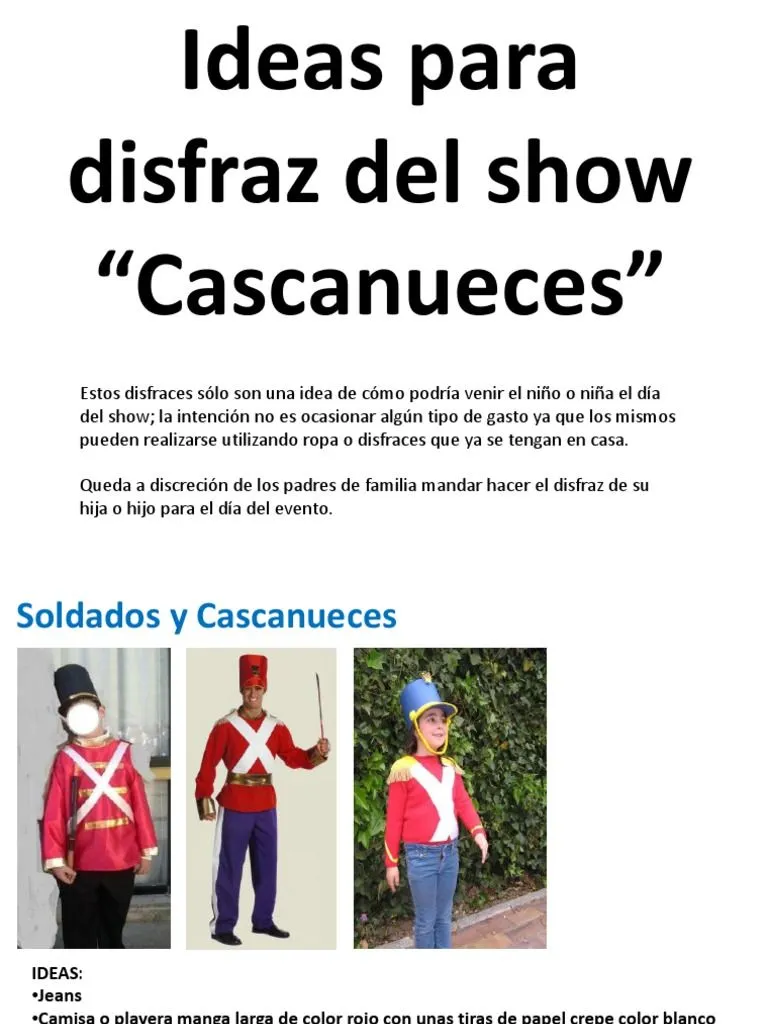 Ideas Disfraz Show Cascanueces | PDF