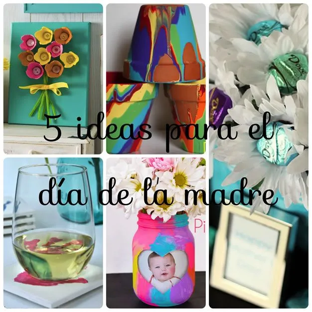 5 ideas DIY para el día de la madre - Guía de MANUALIDADES